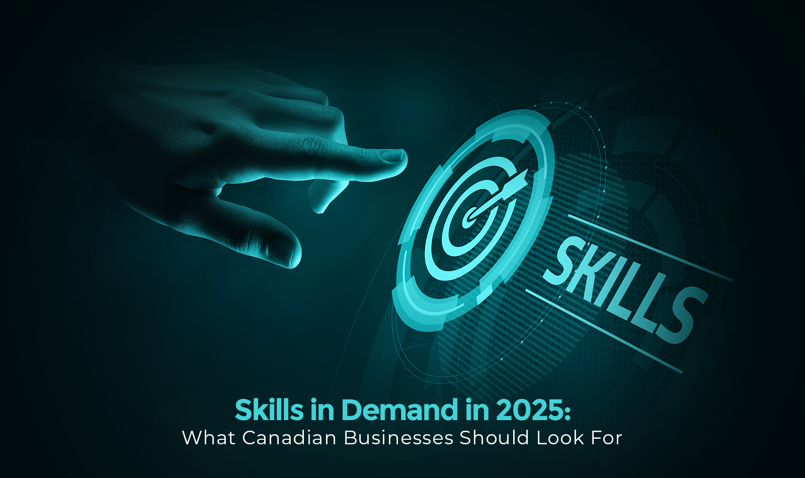 Skills in Demand in 2025 and How to Find Candidates Who Have Them